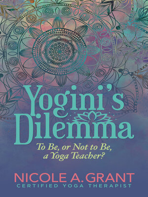 cover image of Yogini's Dilemma